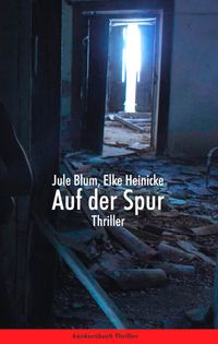 Buch Cover Auf der Spur. Thriller