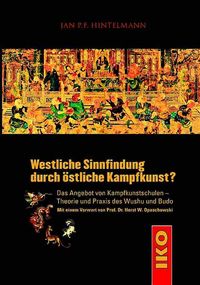 Buch Cover Westliche Sinnfindung durch östliche Kampfkunst?
