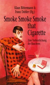 Buch Cover Smoke Smoke Smoke that Cigarette