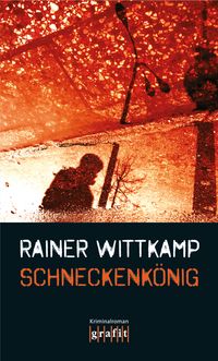 Buch Cover Schneckenkönig