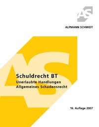 Buch Cover Schuldrecht BT - Unerlaubte Handlungen - Allgemeines Schadensrecht