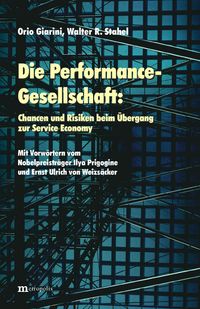 Buch Cover Die Performance-Gesellschaft: Chancen und Risiken beim Übergang zur Service Economy