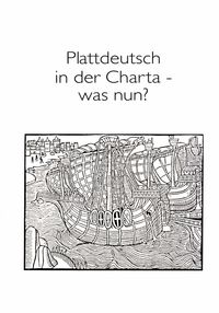 Buch Cover Plattdeutsch in der Charta - was nun?