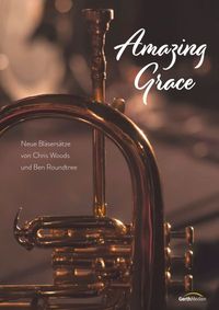 Buch Cover Amazing Grace - Bläserpartitur