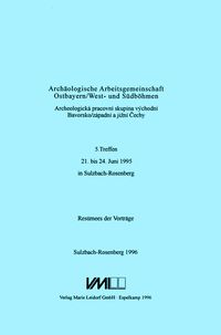 Buch Cover Archäologische Arbeitsgemeinschaft Ostbayern /West- und Südböhmen