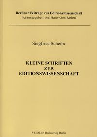 Buch Cover Kleine Schriften zur Editionswissenschaft