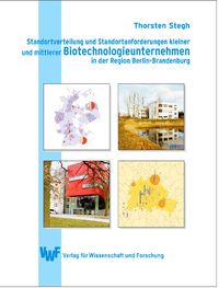 Buch Cover Standortverteilung und Anforderungen kleiner und mittlerer Biotechnologieunternehmen in der Region Berlin-Brandenburg
