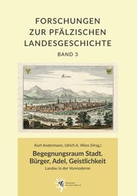 Buch Cover Begegnungsraum Stadt. Bürger, Adel, Geistlichkeit