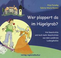 Buch Cover Wer plappert da im Hügelgrab?