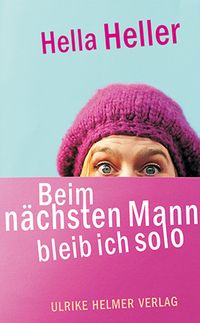 Buch Cover Beim nächsten Mann bleib ich solo