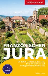 Buch Cover TRESCHER Reiseführer Französischer Jura