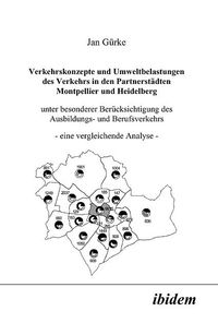 Buch Cover Verkehrskonzepte und Umweltbelastungen des Verkehrs in den Partnerstädten Montpellier und Heidelberg