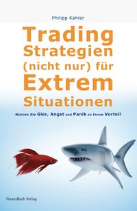 Buch Cover Tradingstrategien (nicht) nur für Extremsituationen