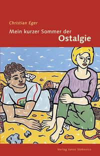 Buch Cover Mein kurzer Sommer der Ostalgie