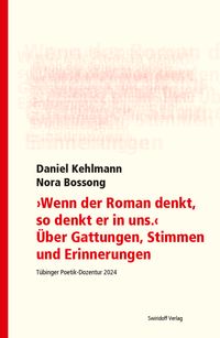 Buch Cover "Wenn der Roman denkt, so denkt er in uns". Über Gattungen, Stimmen und Erinnerungen