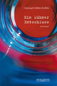 Buch Cover Ein kühner Entschluss