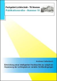 Buch Cover Entwicklung einer intelligenten Heckleuchte zur adaptiven Anpassung der Lichtsignale an variable Sichtbedingungen