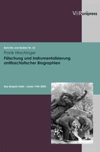 Buch Cover Fälschung und Instrumentalisierung antifaschistischer Biographien