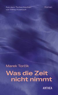 Buch Cover Was die Zeit nicht nimmt