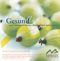 Buch Cover Gesund durch ausreichend Vitamine, Mineralstoffe & Spurenelemente