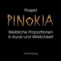 Buch Cover Pinokia - Weibliche Proportionen in Kunst und Wirklichkeit