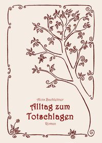 Buch Cover Alltag zum Totschlagen