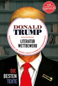 Buch Cover Donald Trump Literaturwettbewerb