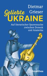Buch Cover Geliebte Ukraine