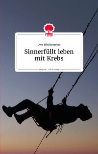 Buch Cover Sinnerfüllt leben mit Krebs