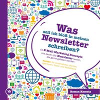 Buch Cover Was soll ich bloß in meinen Newsletter schreiben?
