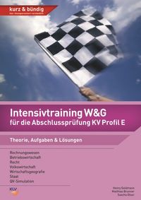 Buch Cover Intensivtraining W&G für die Abschlussprüfung KV Profil E