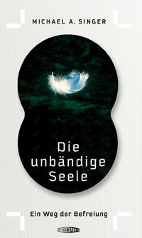 Buch Cover Die unbändige Seele