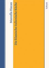 Buch Cover Die klassische italienische Küche