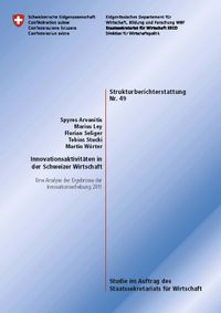 Buch Cover Innovationsaktivitäten in der Schweizer Wirtschaft / Eine Analyse der Ergebnisse der Innovationserhebung 2011