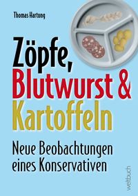 Buch Cover Zöpfe, Blutwurst und Kartoffeln