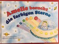 Buch Cover Amelie besucht die farbigen Sterne