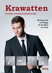 Buch Cover Krawatten, Schleifen und Schals perfekt binden