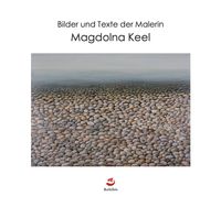 Buch Cover Bilder und Texte der Malerin Magdolna Keel