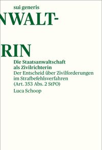 Buch Cover Die Staatsanwaltschaft als Zivilrichterin
