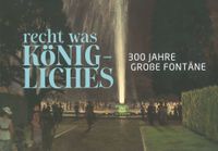Buch Cover recht was Königliches - 300 Jahre Große Fontäne