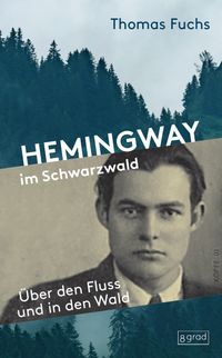 Buch Cover Hemingway im Schwarzwald