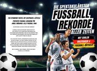 Buch Cover Die spektakulärsten Fussball-Rekorde aller Zeiten
