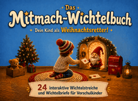 Buch Cover Das Mitmach-Wichtelbuch – Dein Kind als Weihnachtsretter: