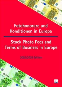 Buch Cover Fotohonorare und Konditionen in Europa /Stock Photo Fees and Terms of Business in Europe