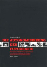 Buch Cover Die Autonomisierung der Fotografie