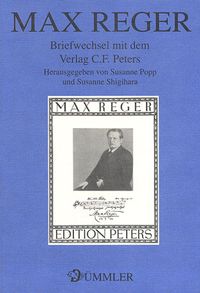 Buch Cover Max Reger. Briefwechsel mit dem Verlag C. F. Peters