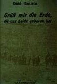 Buch Cover Grüss mir die Erde, die uns beide geboren hat