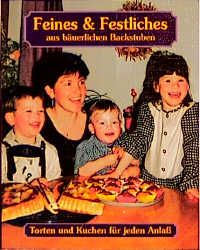 Buch Cover Feines und Festliches aus bäuerlichen Backstuben