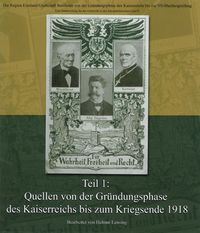 Buch Cover Die Region Emsland /Grafschaft Bentheim von der Gründungsphase des Kaiserreichs bis zur NS-Machtergreifung Teil 1: Quellen von der Gründungsphase des Kaiserreichs bis zum Kriegsende 1918
