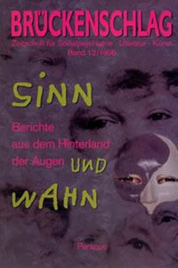 Buch Cover Brückenschlag. Zeitschrift für Sozialpsychiatrie, Literatur, Kunst / Sinn und Wahn